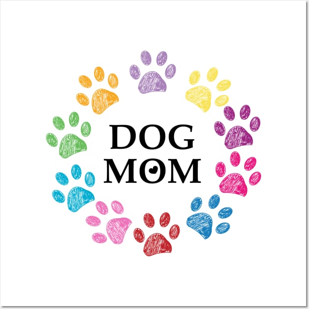 Colorful paw prints with Dog Mom text Wall Art by GULSENGUNEL